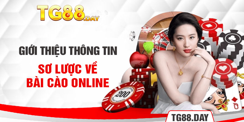 Giới thiệu thông tin sơ lược về bài cào online